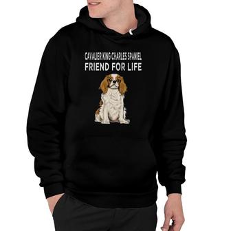 Cavalier King Charles Spaniel Friend For Life Dog Friendship Hoodie - Seseable
