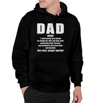Christian Dad Definition Fathers Day 2021 Prayer Warrior Hoodie - Seseable