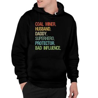 Coal Miner Husband Daddy Superhero Protector Dad Hoodie - Seseable