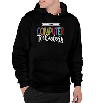 Computer Team Technology Teacher School Hoodie | Mazezy