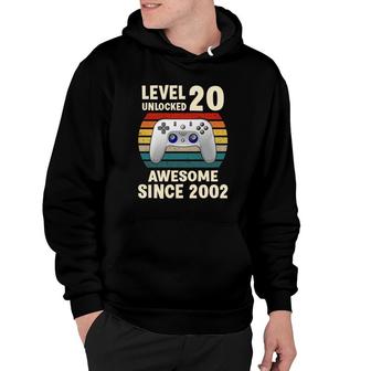 Congratulations Level 20 Unlocked Awesome Since 2002 And Happy 20Th Birthday Hoodie - Seseable