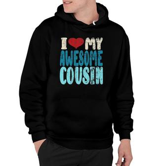 Cousins I Love My Awesome Cousin Matching Distressed Hoodie - Thegiftio UK