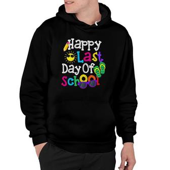 Cute Gift Teacher Boys Girls Kids Happy Last Day Of School Hoodie - Seseable