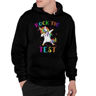Dabbing Unicorn Rock The Test Testing Day Teacher Student Hoodie - Seseable