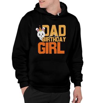 Dad Of The Birthday Girl Represented By A Cute Unicorn Hoodie - Seseable