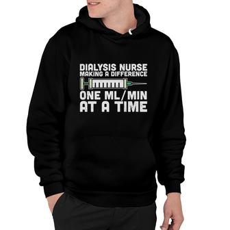 Dialysis Nurse Making A Difference One At A Time New 2022 Hoodie - Seseable