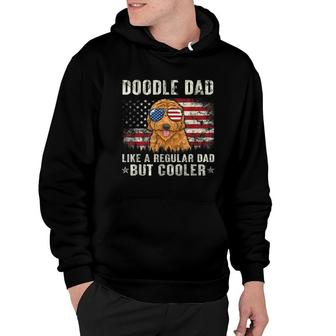 Doodle Dad Goldendoodle American Flag Fathers Day July 4Th Hoodie - Seseable