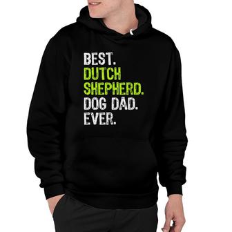 Dutch Shepherd Dog Dad Fathers Day Dog Lovers Hoodie - Seseable