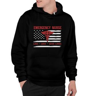 Emergency Nurse Live Love Save Lives Red Letters New 2022 Hoodie - Seseable