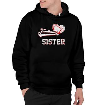 Family Football Player Gifts Football Sister Hoodie - Seseable