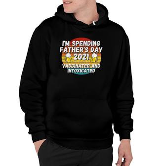 Fathers Day Gift 2021 Happy Fathers Day 2021 For Dad Hoodie - Seseable
