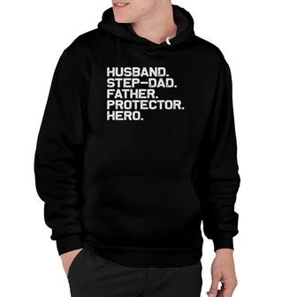 Fathers Day Husband Step Dad Protector Hero Dad Hoodie - Seseable