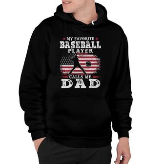 Favorite Baseball Player Calls Me Dad Usa Flag Fathers Day Hoodie - Seseable
