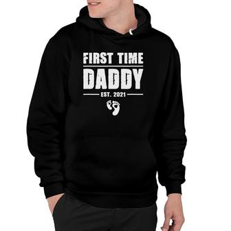 First Time Daddy New Dad Est 2021 Cool Fathers Day Hoodie - Seseable