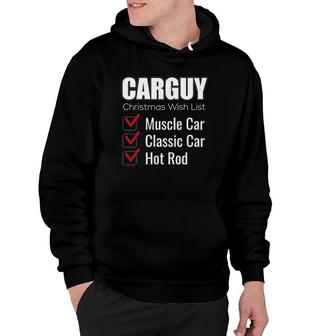 Funny Car Guy Gift - Carguy Christmas Wish List Hoodie - Thegiftio UK