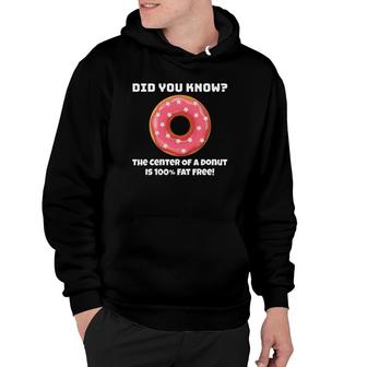 Funny Donut Joke Pastry Shop For Donut Lovers And Fans Hoodie - Thegiftio UK