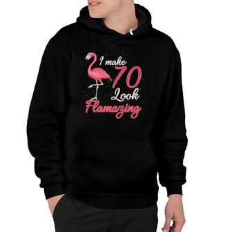 Funny Flamingo 70Th Gift For 70 Years Old Women Birthday Hoodie - Seseable
