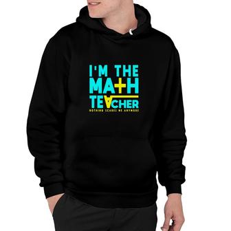 Funny Yellow Colorful Design I Am A Math Teacher Hoodie - Seseable