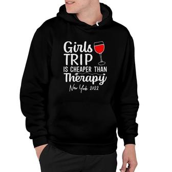 Girls Trip Therapy New York 2022 Attractive Gift Hoodie - Thegiftio