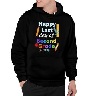 Happy Last Day Of 2Nd Grade Second Grade Graduation 2021 Ver2 Hoodie - Seseable