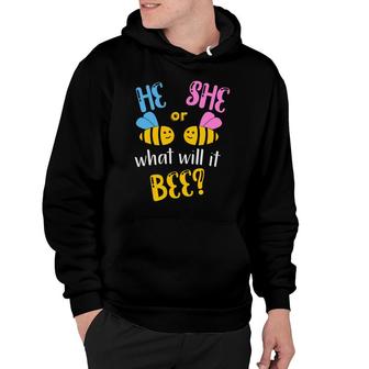 He Or She What Will It Bee Baby Gender Reveal Party Hoodie - Seseable