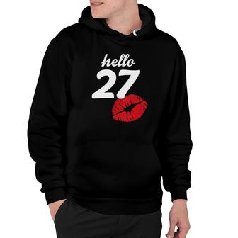 Hello 27 Years Old Gifts For Womens 27Th Birthday Gifts Hoodie - Seseable