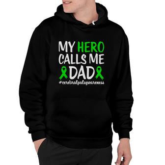Hero Calls Me Dad Fight Cerebral Palsy Awareness Hoodie - Seseable