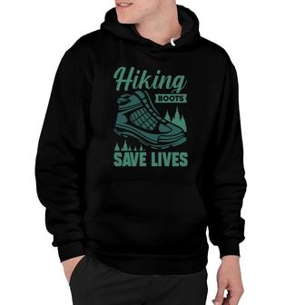 Hiking Boots Save Lifes Explore Travel Lover Hoodie - Seseable