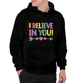 I Believe In You Funny Graduation Senior Graduate For Dadmom Hoodie - Seseable
