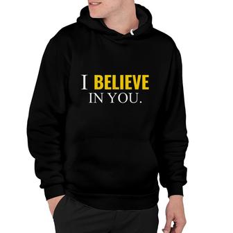 I Believe In You Mindset Growth Teachers Hoodie - Seseable