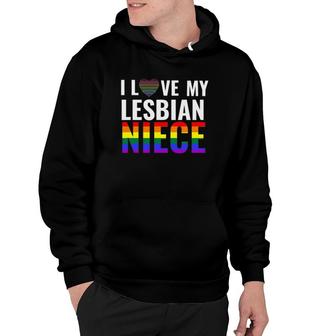 I Love My Lesbian Niece Lgbt Gay Pride Month Lesbian Hoodie - Thegiftio UK