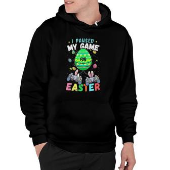I Paused My Game For Easter Boy Gamer Video Controller Egg Hoodie - Thegiftio UK