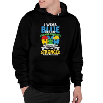 I Wear Blue For My Granddaughter Autism Grandparents Hoodie | Mazezy