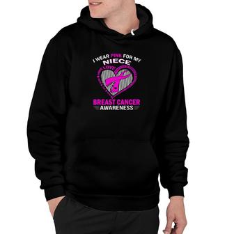 I Wear Pink For My Niece Breast Cancer Awareness 2 Hoodie - Monsterry