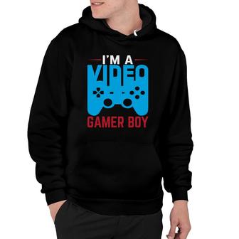 Im A Video Gamer Boy Birthday Boy Matching Video Gamer Hoodie - Seseable