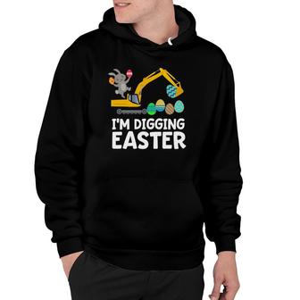 Im Digging Easter For Boys Eggs Tractor Excavator Bunny 2020 Cute Hoodie - Thegiftio UK