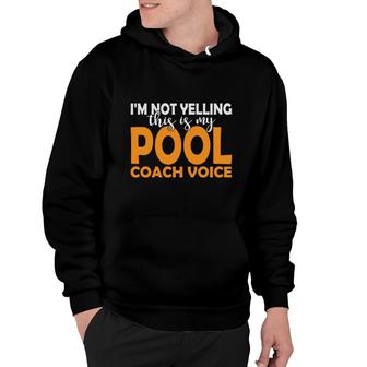 Im Not Yelling Pool Coach Voice Cue Pool Billiards Hoodie - Seseable