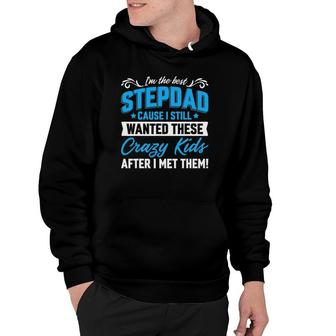 Im The Best Stepdad Family Fathers Day Hoodie - Seseable