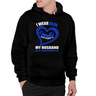 In My Memory Of My Husband Als Awareness Hoodie | Mazezy