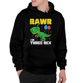 Kids Rawr Im Three Rex Cute Trex Dinosaur 3Rd Birthday Party Boys Hoodie - Seseable