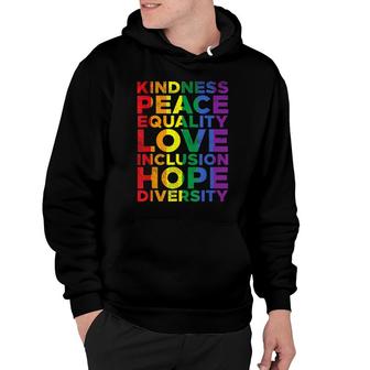 Kindness Equality Love Lgbtq Rainbow Flag Gay Pride Ally Hoodie - Thegiftio UK