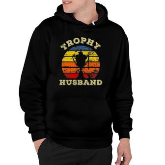Mens Funny Husband Dad Vintage Retro Sunset Trophy Fathers Day Hoodie - Seseable