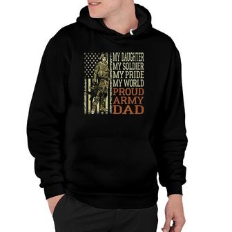 Mens My Daughter My Soldier Hero Proud Army Dad Military Father Hoodie - Seseable