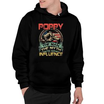 Mens Poppy The Man The Myth The Bad Influence American Flag Hoodie - Seseable