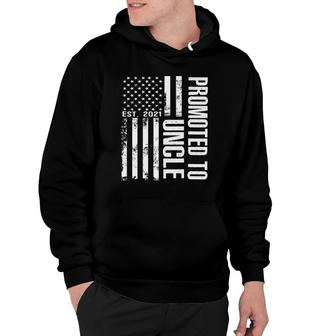 Mens Promoted To Uncle 2021 American Flag Cool S Fathers Day Hoodie - Seseable