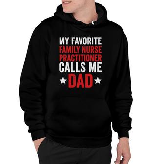 Mens Proud Dad Of A Family Nurse Practitioner Daughter Father Tee Hoodie - Seseable