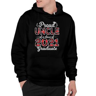 Mens Proud Uncle Of Class Of 2021 Graduate Senior 21 Red Plaid Hoodie - Seseable