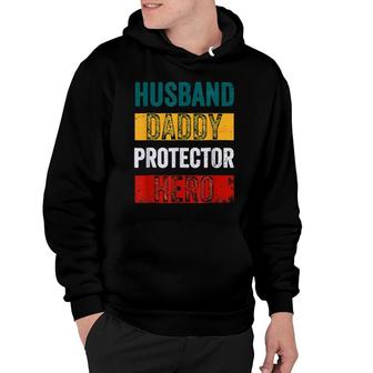 Mens Strong Husband Daddy Protector Hero Funny Fathers Day Hoodie - Thegiftio