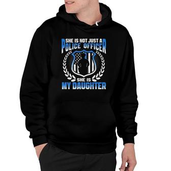 My Daughter Is A Brave Police Officer - Proud Police Mom Dad Hoodie - Seseable