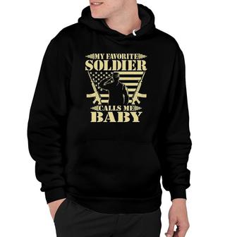 My Favorite Soldier Calls Me Baby Proud Military Wife Gifts Hoodie - Seseable